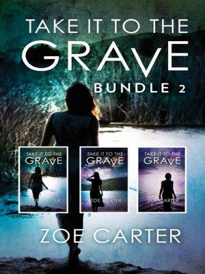 cover image of Take It to the Grave Bundle 2
